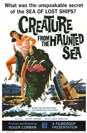 CREATURE FROM THE HAUNTED SEA