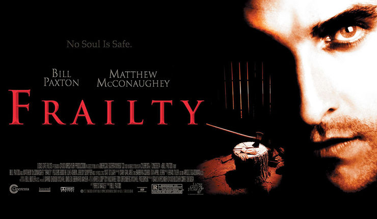 FRAILTY - Matthew McConaughey