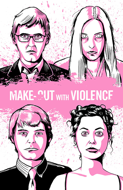 Make Out With Violence alternate poster