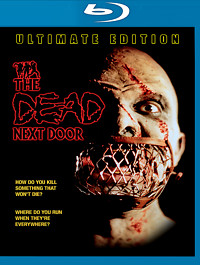 The Dead Next Door Ultimate Edition Blu-Ray